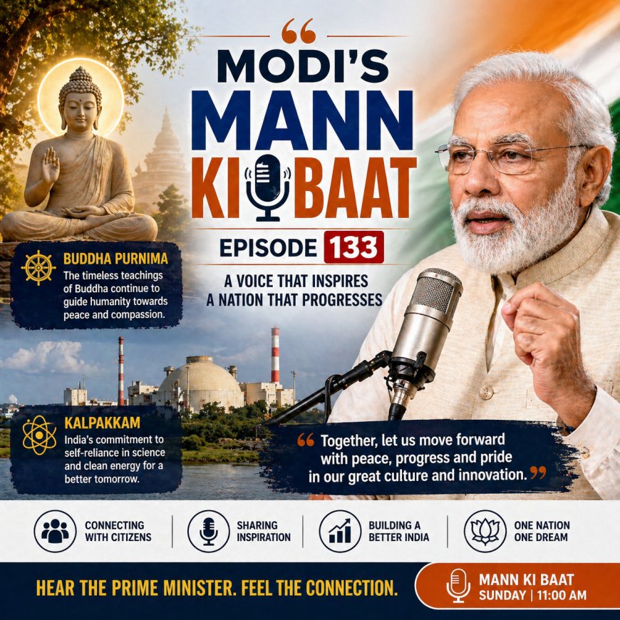 Modi's Mann Ki Baat Ep 133: Buddha Purnima & Nuclear